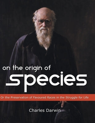 On the Origin of Species by Darwin, Charles