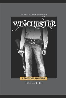 Winchester by Cotten, Tell