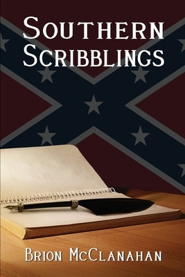 Southern Scribblings by Jones, Ben