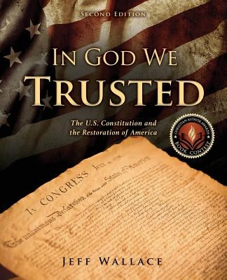 In God We Trusted by Wallace, Jeff