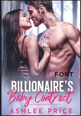 Billionaire's Baby Contract Large Font by Price, Ashlee