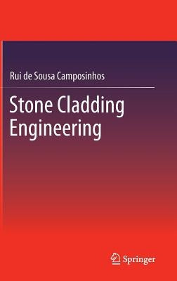 Stone Cladding Engineering by Sousa Camposinhos, Rui De