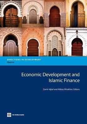Economic Development and Islamic Finance by Iqbal, Zamir
