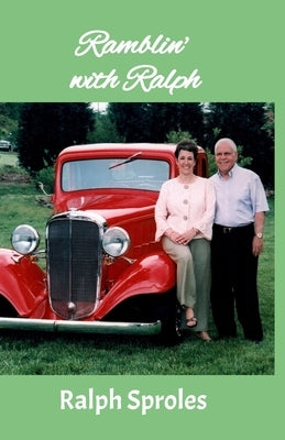 Ramblin' with Ralph by Sproles, Ralph