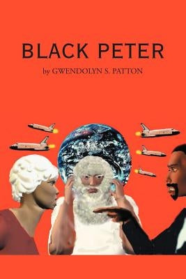 Black Peter by Patton, Gwendolyn