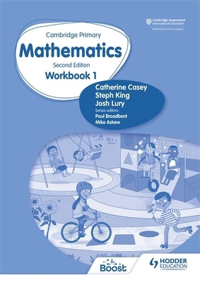 Cambridge Primary Mathematics Workbook 1 Second Edition: Hodder Education Group by Lury, Josh
