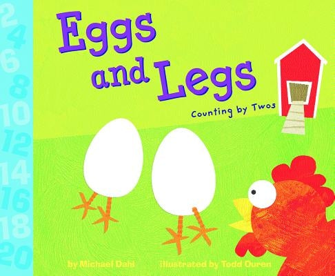 Eggs and Legs: Counting by Twos by Dahl, Michael