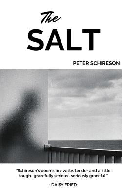 The Salt by Schireson, Peter