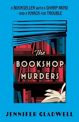 The Bookshop Murders by Gladwell, Jennifer