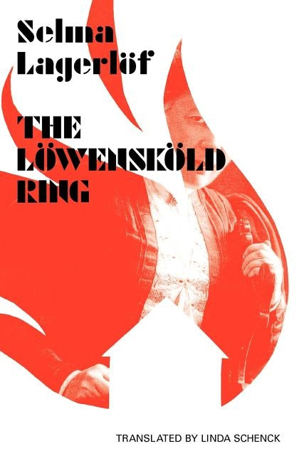 The Lowenskold Ring by Lagerlof, Selma