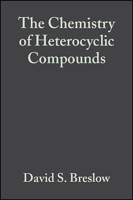 Multi-Sulfur and Sulfur and Oxygen Five- And Six-Membered Heterocycles, Volume 21, Part 1 by Breslow, David S.