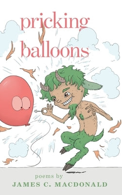 Pricking Balloons by MacDonald, James C.