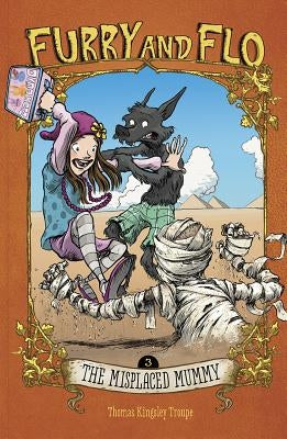 The Misplaced Mummy by Gilpin, Stephen