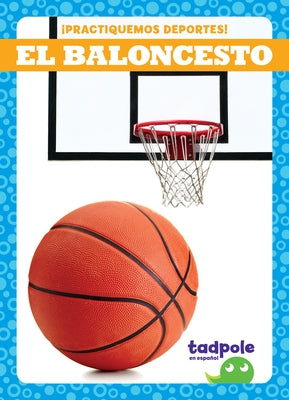 El Baloncesto (Basketball) by Kenan, Tessa
