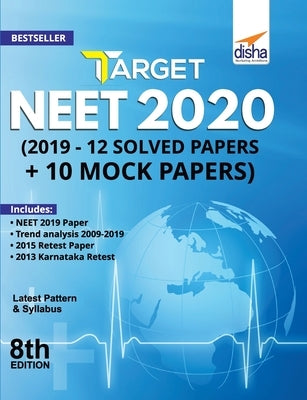 Target NEET 2020 (2019 - 12 Solved Papers + 10 Mock Papers) 8th Edition by Disha Experts