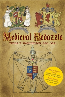 Medieval Bedazzle by Washington, Tecoa T.