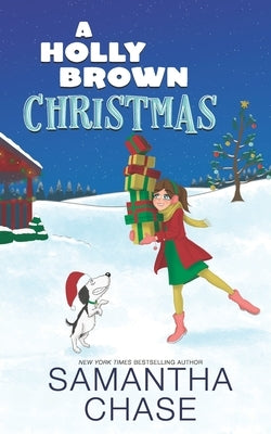 A Holly Brown Christmas by Chase, Samantha