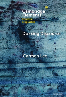 Doxxing Discourse by Lee, Carmen