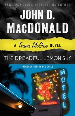 The Dreadful Lemon Sky: A Travis McGee Novel by MacDonald, John D.