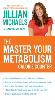 The Master Your Metabolism Calorie Counter by Michaels, Jillian