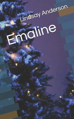 Emaline by Anderson, Lindsay
