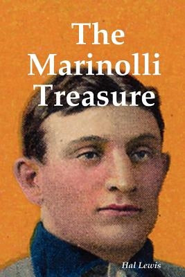 The Marinolli Treasure by Lewis, Hal