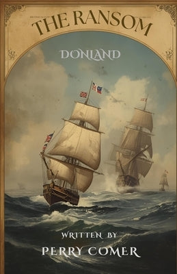 Donland - The Ransom by Comer, Perry