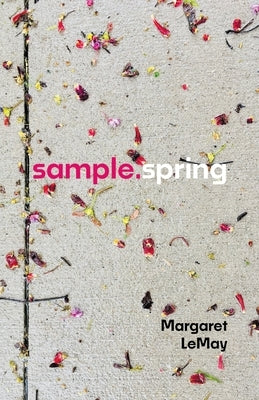 sample.spring by Lemay, Margaret