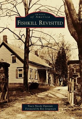 Fishkill Revisited by Dunstan, Tracy Nicole
