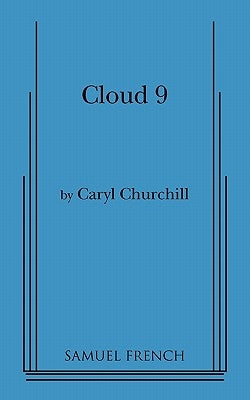 Cloud Nine by Churchill, Caryl