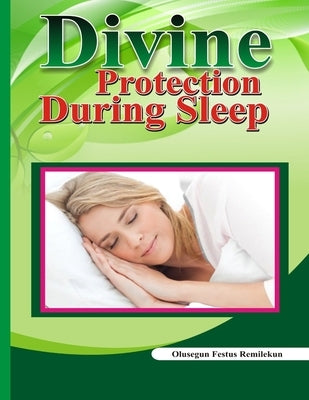 Divine Protection During Sleep by Remilekun, Olusegun Festus