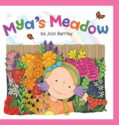 Mya's Meadow by Barrow, Jojo