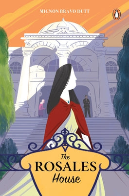 The Rosales House by Dutt, Mignon Bravo