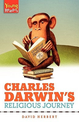 Charles Darwin's Religious Journey by Herbert, David