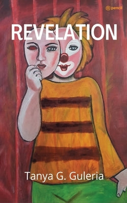 Revelation by Guleria, Tanya G.