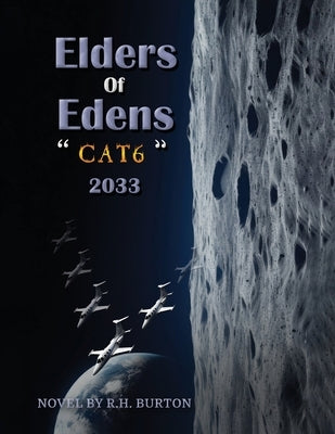 Elders Of Edens by Burton, R. H.