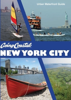 Going Coastal New York City by La Rocco, Barbara