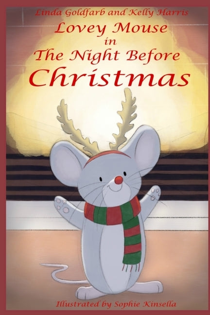 Lovey Mouse in The Night Before Christmas by Harris, Kelly