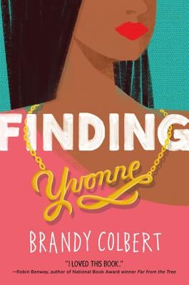 Finding Yvonne by Colbert, Brandy