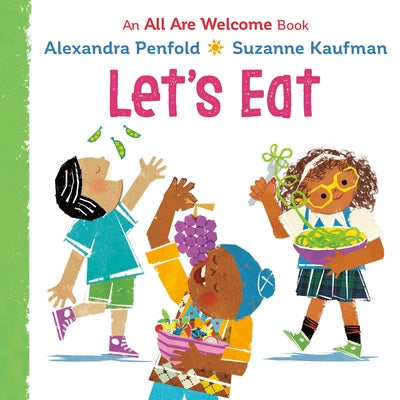 Let's Eat by Penfold, Alexandra