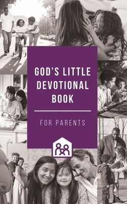 God's Little Devotional Book for Parents by Honor Books