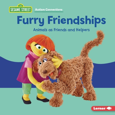 Furry Friendships: Animals as Friends and Helpers by Kimmelman, Leslie