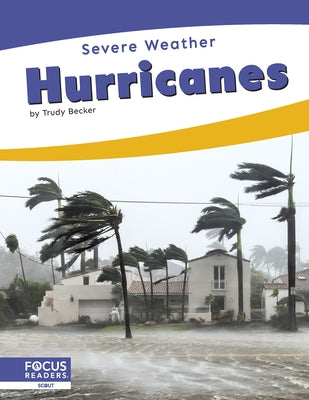 Hurricanes by Becker, Trudy