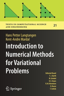 Introduction to Numerical Methods for Variational Problems by Langtangen, Hans Petter