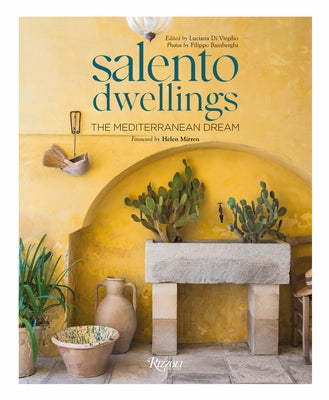 Salento Dwellings: Mediterranean Signs by Di Virgilio, Luciana