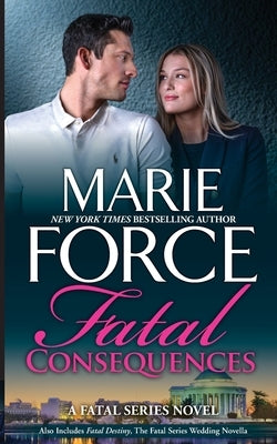 Fatal Consequences by Force, Marie