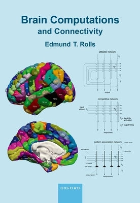 Brain Computations and Connectivity 2nd Edition by Rolls
