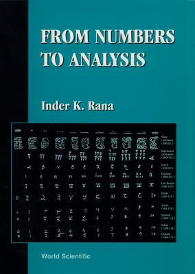 Number Systems: Constructions and Properties by Rana, Inder K.