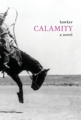 Calamity by Hawker, Libbie