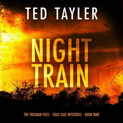 Night Train by Tayler, Ted